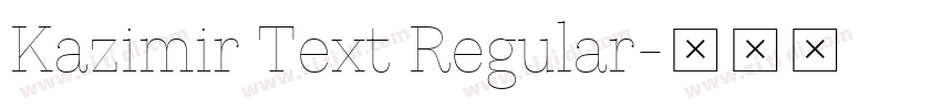 Kazimir Text Regular字体转换